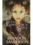 Брендон Сандерсон - Душа императора