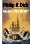 Филип Дик - Целитель Галактики