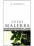 Луиджи Малерба - Змея