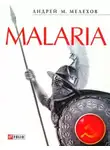 Андрей Мелехов - Malaria