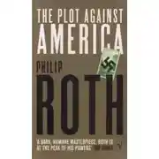 Постер книги Plot Against America / Заговор против Америки