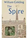 Уильям Голдинг - Шпиль