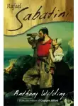 Рафаэль Сабатини - Энтони Уайлдинг
