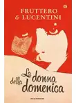 Карло Фруттеро - Дама появилась в воскресенье