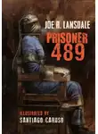 Джо Р. Лансдейл - Заключенный 489