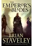 Брайан Стейвли - Клинки императора