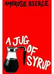 Амброз Бирс - Кувшин сиропа