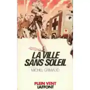 Постер книги Город, лишённый солнца