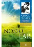 Франсиску Кандиду Ксавьер - Наш дом (NOSSO LAR) Жизнь в духовном мире