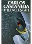 Карлос Кастанеда - Шесть объясняющих предположений
