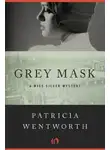 Патриция Вентворт - Серая маска