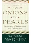 Надин Сатьям - От Луковицы к Жемчужине