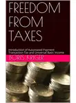 Кригер Борис - Freedom from taxes