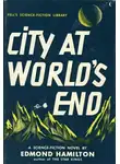 Гамильтон Эдмонд - Город на краю света