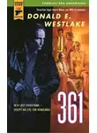 Дональд Уэстлейк - «361»
