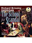 Ричард Шеридан - The School for Scandal