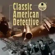 Постер книги Classic American Detective (Классический американский детектив)