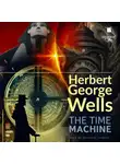 Герберт Джордж Уэллс - The Time Machine (Машина времени)