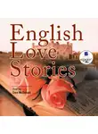 Коллектив авторов - English Love Stories