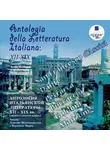 Коллектив авторов - Antologia della Letteratura Italiana: XII – XIX ss