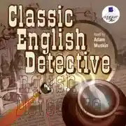 Постер книги Classic English Deteсtive