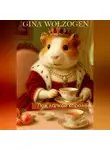 Gina Wolzogen - Под лапкой королевы
