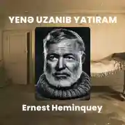 Постер книги Yenə uzanıb yatıram