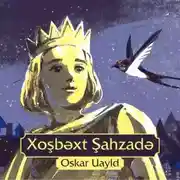 Постер книги Xoşbəxt şahzadə