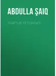 Abdulla Şaiq - Məktub yetişmədi