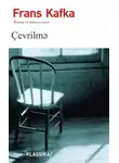 Франц Кафка - Çevrilmə