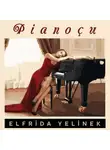Эльфрида Елинек - Pianoçu