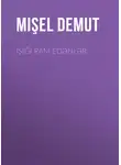 Mişel Demut - İşığı ram edənlər