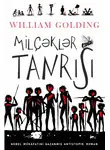 Уильям Голдинг - Milçəklər tanrısı