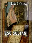 Азиза Джафарзаде - Eşq sultanı