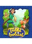 Народное творчество (Фольклор) - Tulki bolasi