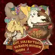 Постер книги Sut, suli bo'tqasi va baroq mushuk haqida
