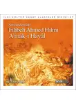 Şehbenderzâde Filibeli Ahmed Hilmi - A’mâk-ı Hayâl