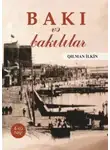 Qılman İlkin - Bakı və Bakılılar