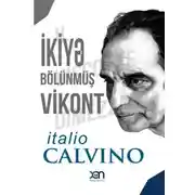 Постер книги İkiyə bölünmüş Vikont