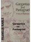 Франсуа Рабле - Qarqantüa və Pantaqrüel 2-ci kitab