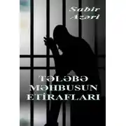 Постер книги Tələbə məhbusun etirafları