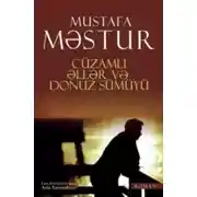 Постер книги Cüzamlı əllər və donuz sümüyü