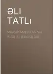 Əli Tatlı - Müasir Amerikan və İngilis hekayələri