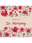Эмма Скотт - Среди тысячи слов / In Harmony