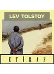 Лев Толстой - Etiraf