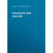 Постер книги Ovçunun son gülləsi 