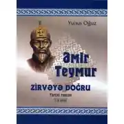 Постер книги Əmir Teymur zirvəyə doğru 