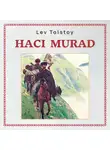 Лев Толстой - Hacı Murad