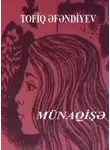 Tofiq Əfəndiyev - Münaqişə