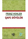 Франц Холер - Qapı döyülür
